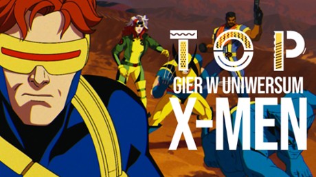 X-Men: Pierwsza klasa - TOP 5 najlepszych gier z uniwersum "X-Men"