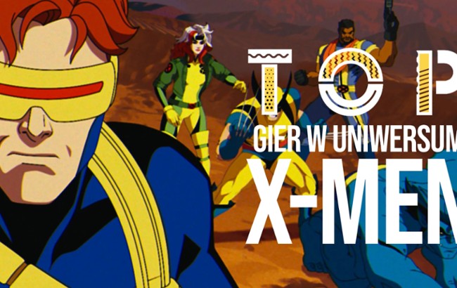 5 najlepszych gier z uniwersum "X-Men"