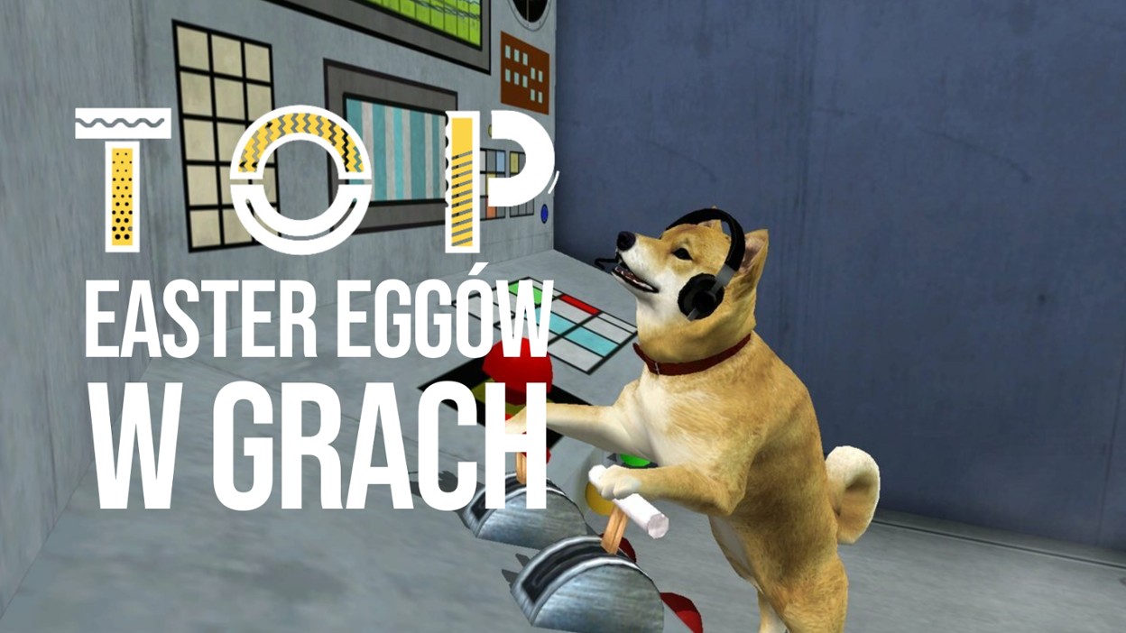 TOP 5 Easter Egg&oacute;w w grach wideo