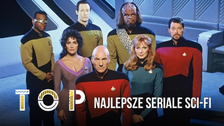 Star Trek: Następne pokolenie - TOP Najlepsze seriale sci-fi