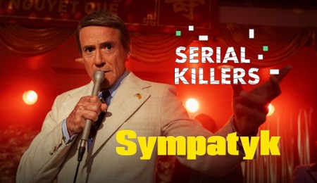 Sympatyk - Serial Killers "Sympatyk" - recenzujemy pierwszy odcinek
