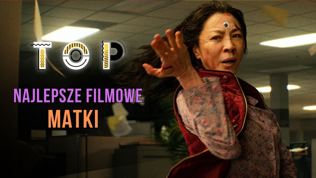 Najlepsze filmowe matki