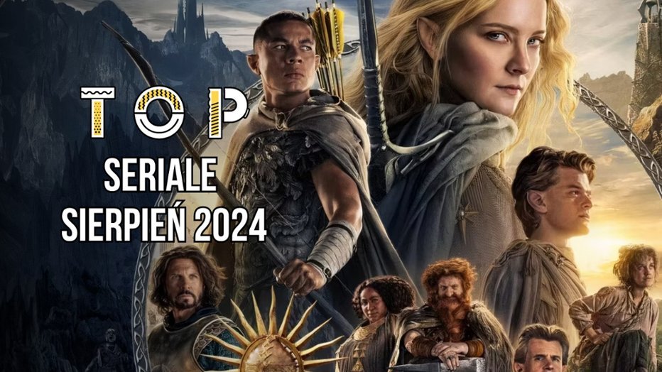 Jakie seriale obejrzeć w sierpniu 2024? Top 6 tytuł&oacute;w