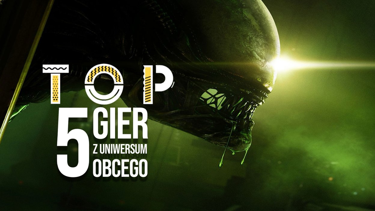 TOP: 5 Gier z uniwersum Obcego