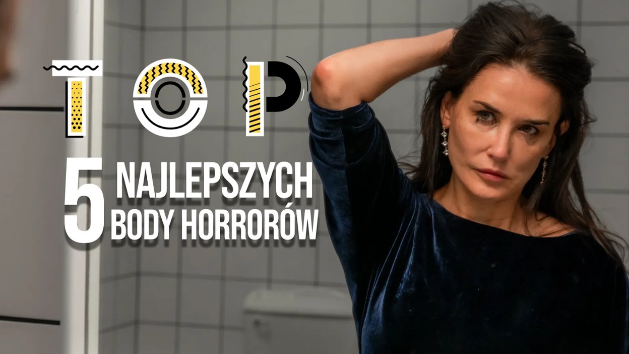 TOP: 5 Najlepszych body horror&oacute;w